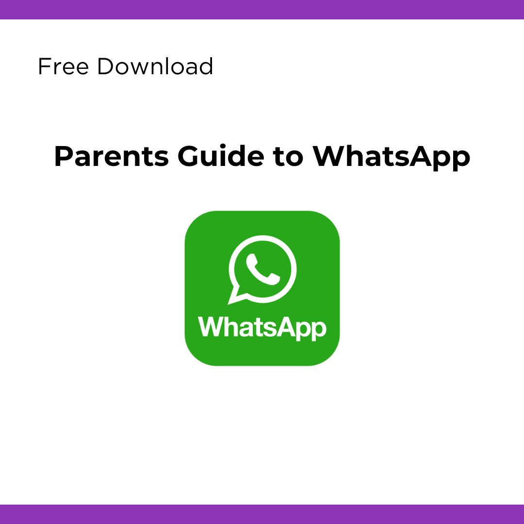 Parents Guide to WhatsApp