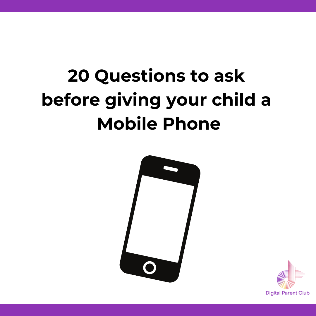 Is your Child Ready for a Mobile Phone? 20 Questions to ask...