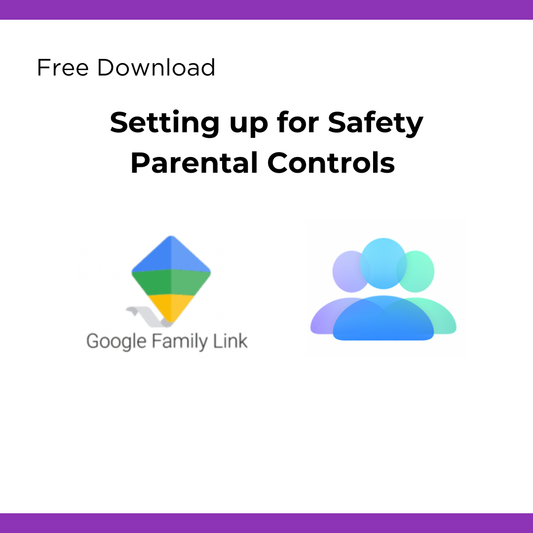 Parental Controls Set up Checklist